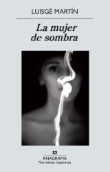 la mujer de sombra