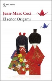 portada_el-senor-origami_jean-marc-ceci_201901241126